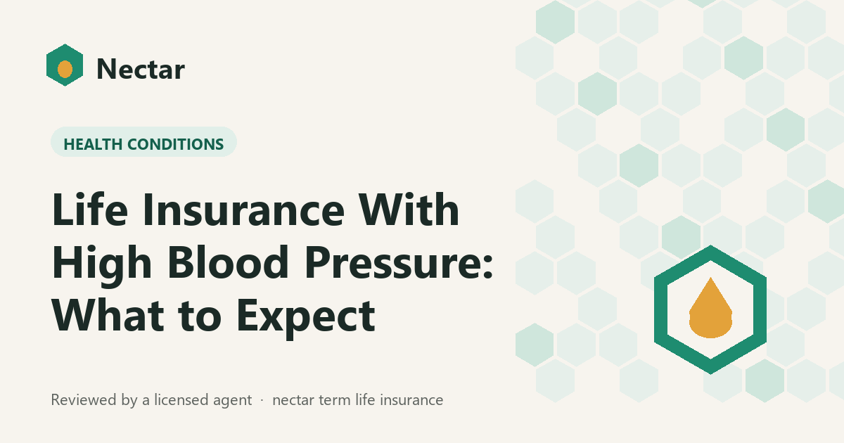 Life Insurance With High Blood Pressure: What to Expect