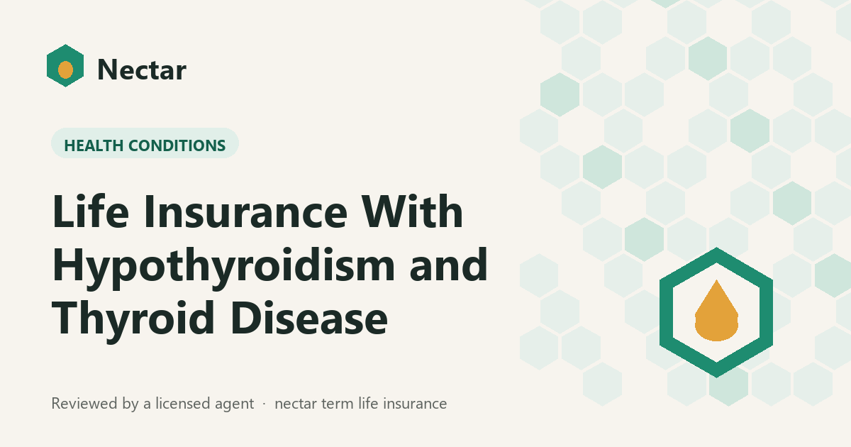 Life Insurance With Hypothyroidism and Thyroid Disease